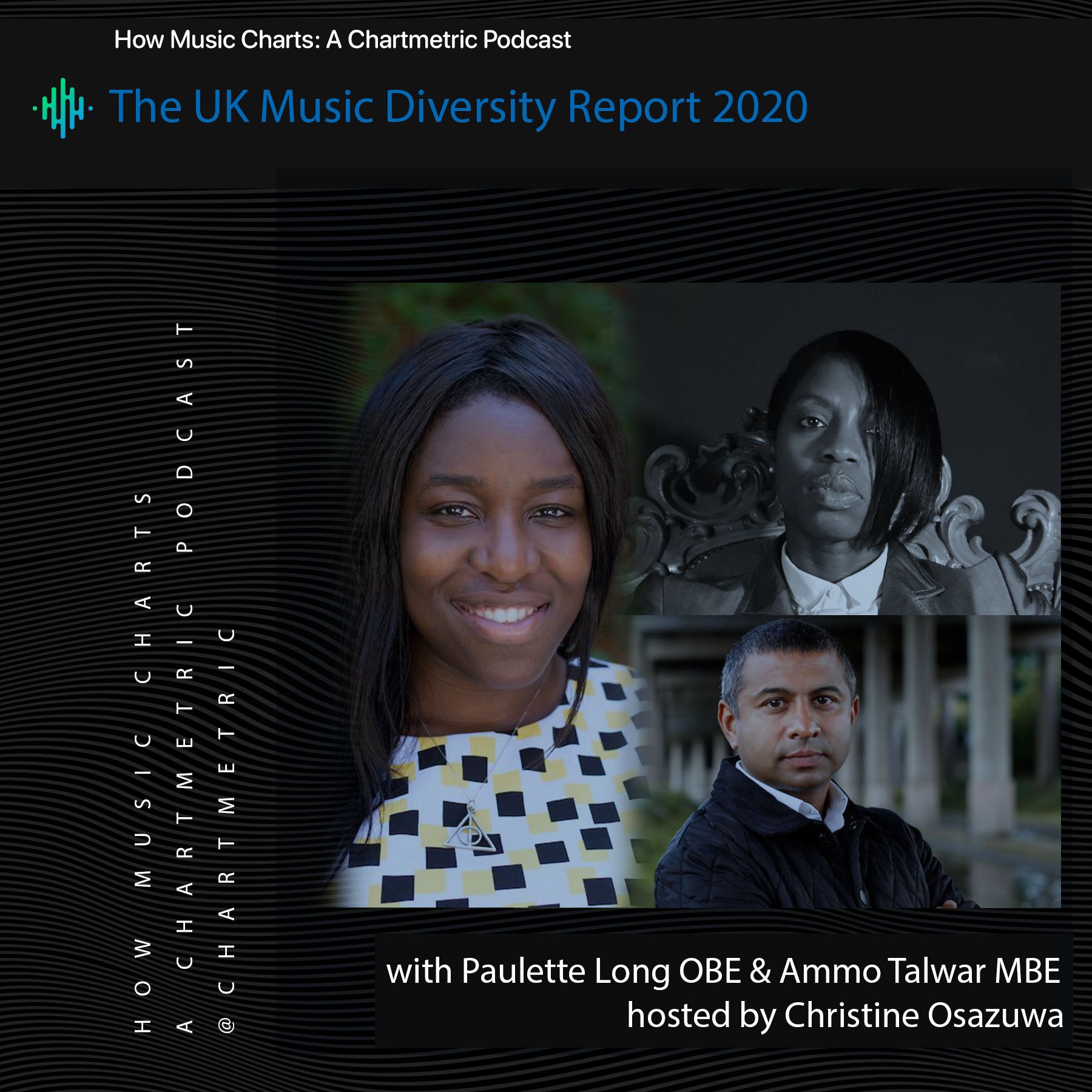 The UK Music Diversity Report 2020 With Christine Osazuwa, Paulette Long OBE & Ammo Talwar MBE