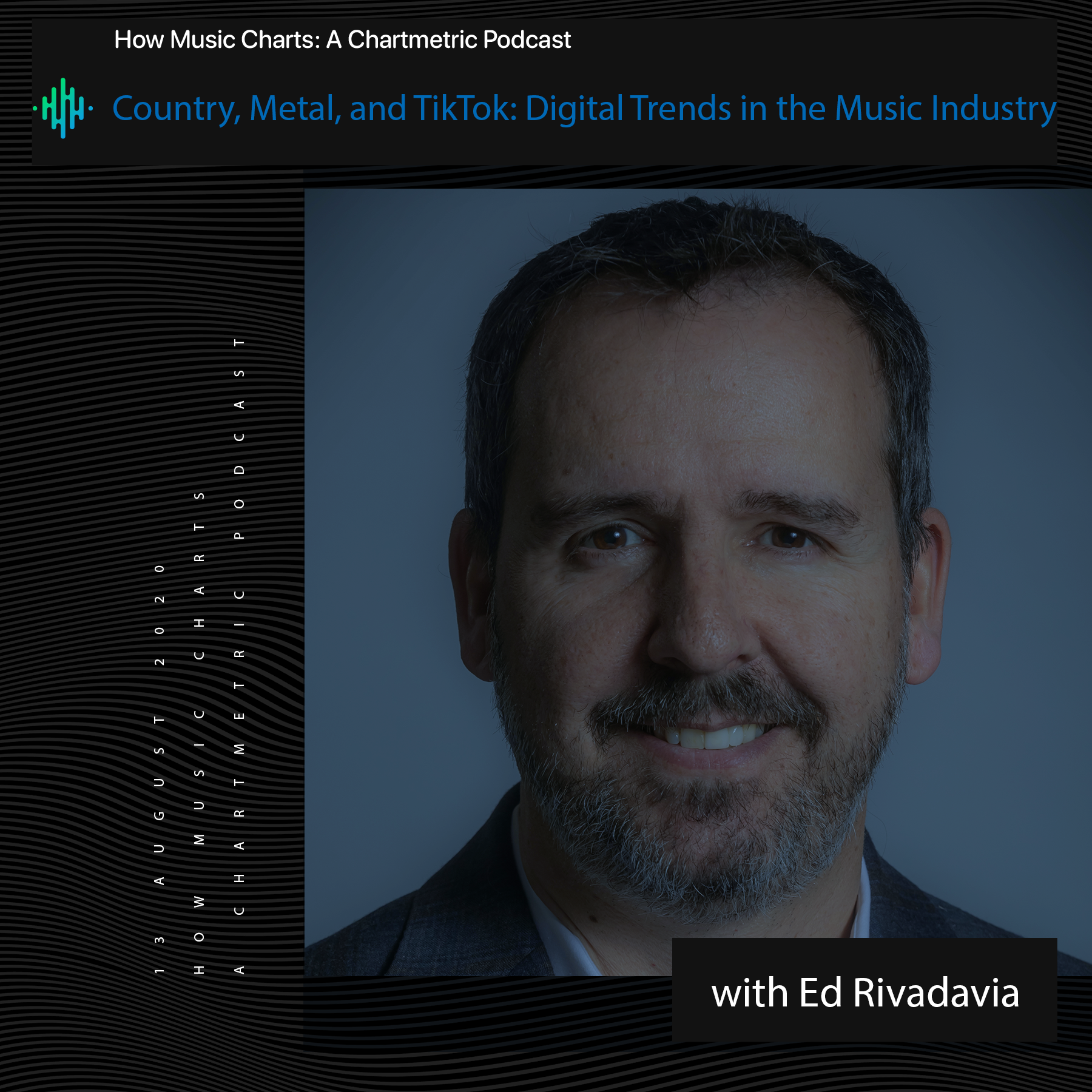 Country, Metal, and TikTok: Digital Trends in the Music Industry With Former Sony Music Nashville VP Ed Rivadavia