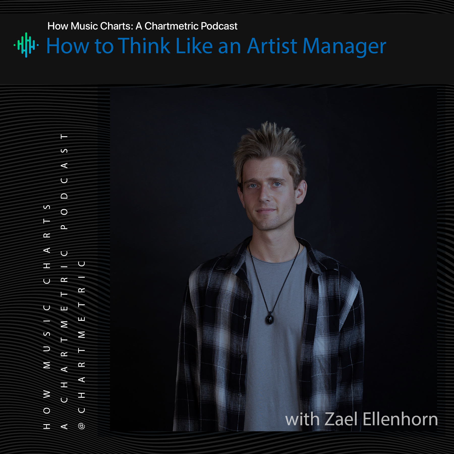 How to Think Like an Artist Manager With RAC Manager Zael Ellenhorn